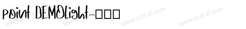 point DEMOlight字体转换